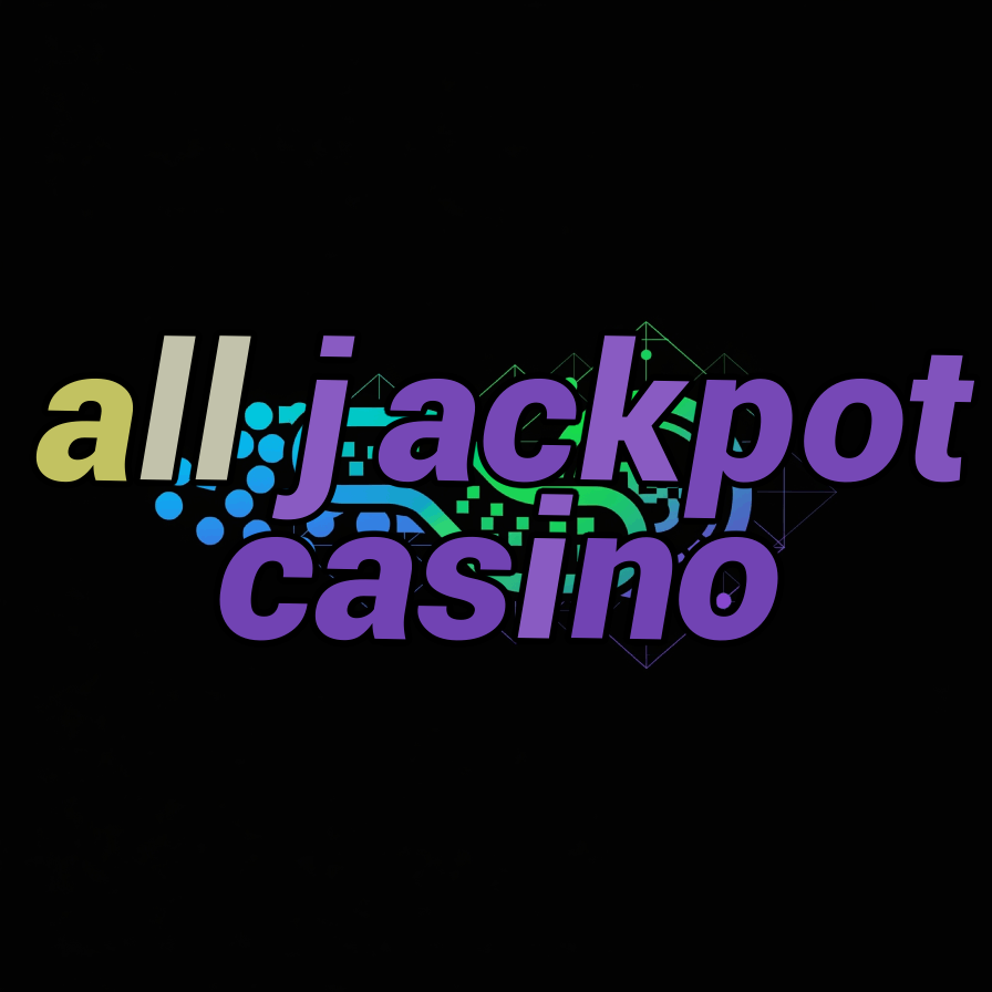all jackpot casino